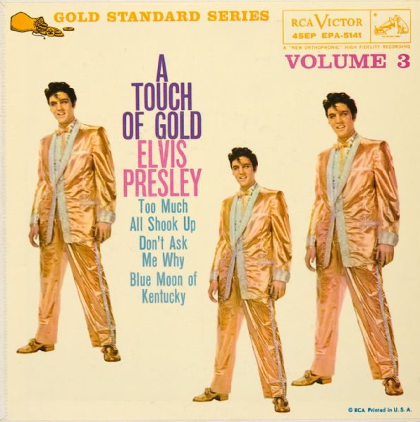 Elvis Presley "A Touch of Gold Volume 3" 45 